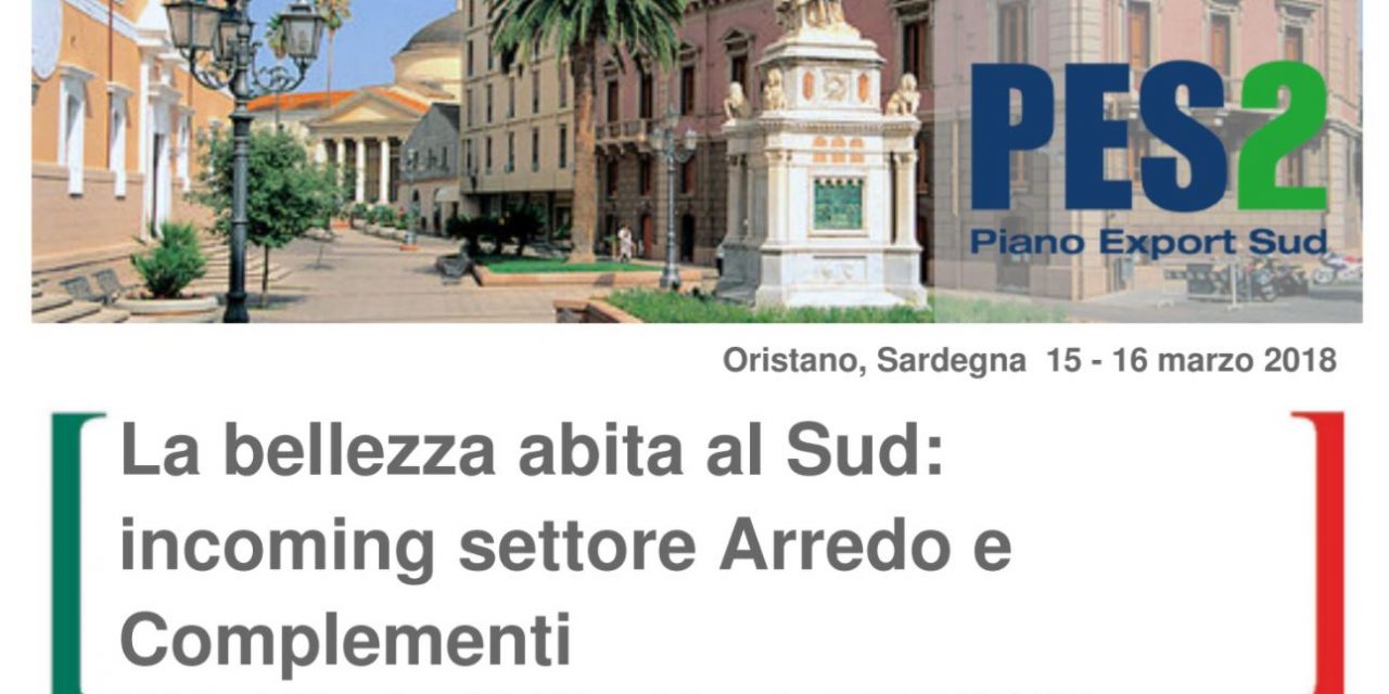 EXPORT ARREDO E COMPLEMENTI–Da Stati Uniti ed Europa in Sardegna per incontrare i produttori di mobili e complementi d’arredo