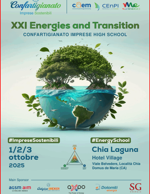 ENERGIE E TRANSIZIONE – Dal 1 al 3 ottobre a Chia (Sardegna) la 21a edizione della High School di Confartigianato Nazionale. Da tutta Italia per parlare di energie, nucleare, crisi climatica e fonti rinnovabili. Fra gli ospiti Picchetto Fratin, Renzi, Gusmeroli, Cottarelli, Todde e Granelli. Giacomo Meloni (Confartigianato Sardegna): “L’Isola fondamentale crocevia di idee, strategie e politiche su energia e lo sviluppo sostenibile”.